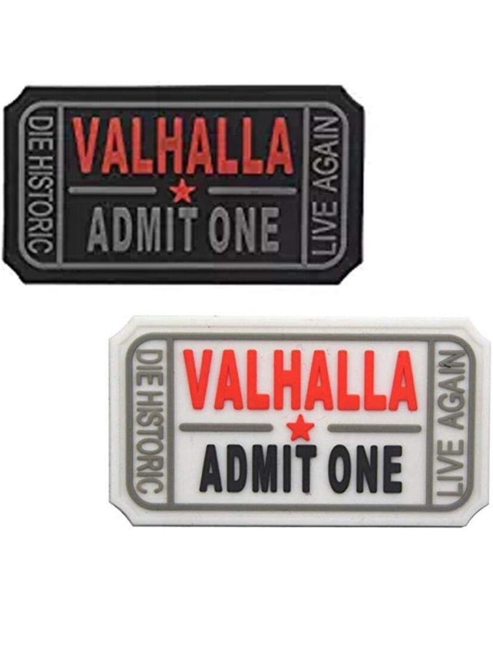 Ticket to Valhalla Admit One Die Historic Live Again Badge Rubber Stick on Patch